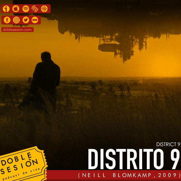Distrito 9 (Neill Blomkamp, 2009)
